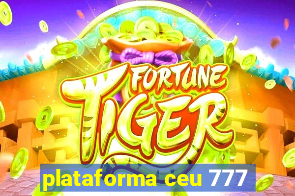 plataforma ceu 777